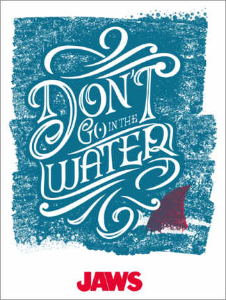 Póster  Tubarão - Don't Go In The Water